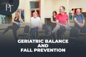 Geriatric Balance And Fall Prevention